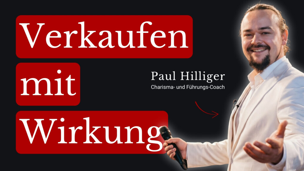 Paul Hilliger, Charisma-Coach, spricht in einem Podcast über Wirkung im Verkauf, souveräne Körpersprache und überzeugende Kommunikation für Unternehmer und Führungskräfte.